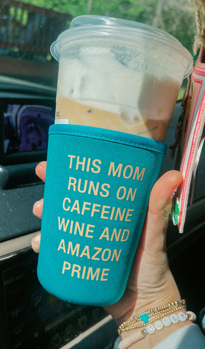 Mom Runs on Amazon Prime Cup Koozie